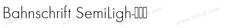 Bahnschrift SemiLigh字体转换